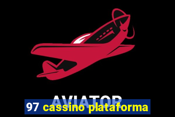 97 cassino plataforma